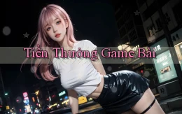 Tiền thưởng Game bài