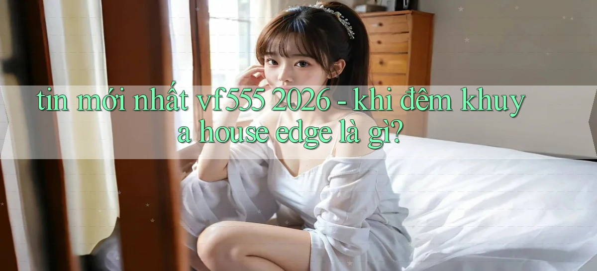 vf555   Tải App Game   Link Chính Thức Cập Nhật