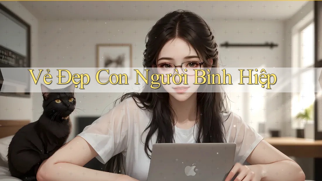 Vẻ Đẹp Con Người Bình Hiệp