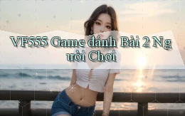 vf555  game đánh bài 2 người chơi