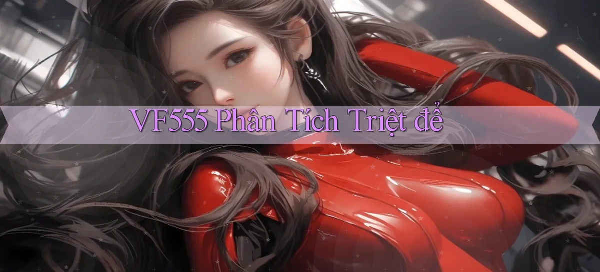 vf555   Tải App Game   Link Chính Thức Cập Nhật