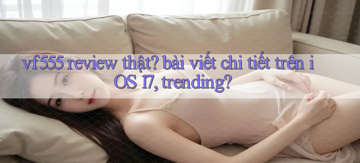 vf555   Tải App Game   Link Chính Thức Cập Nhật