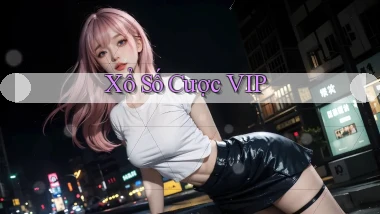Xổ số Cược VIP
